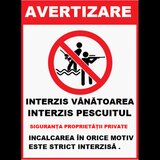 Placuta interzis vanatoarea si interzis pescuitul